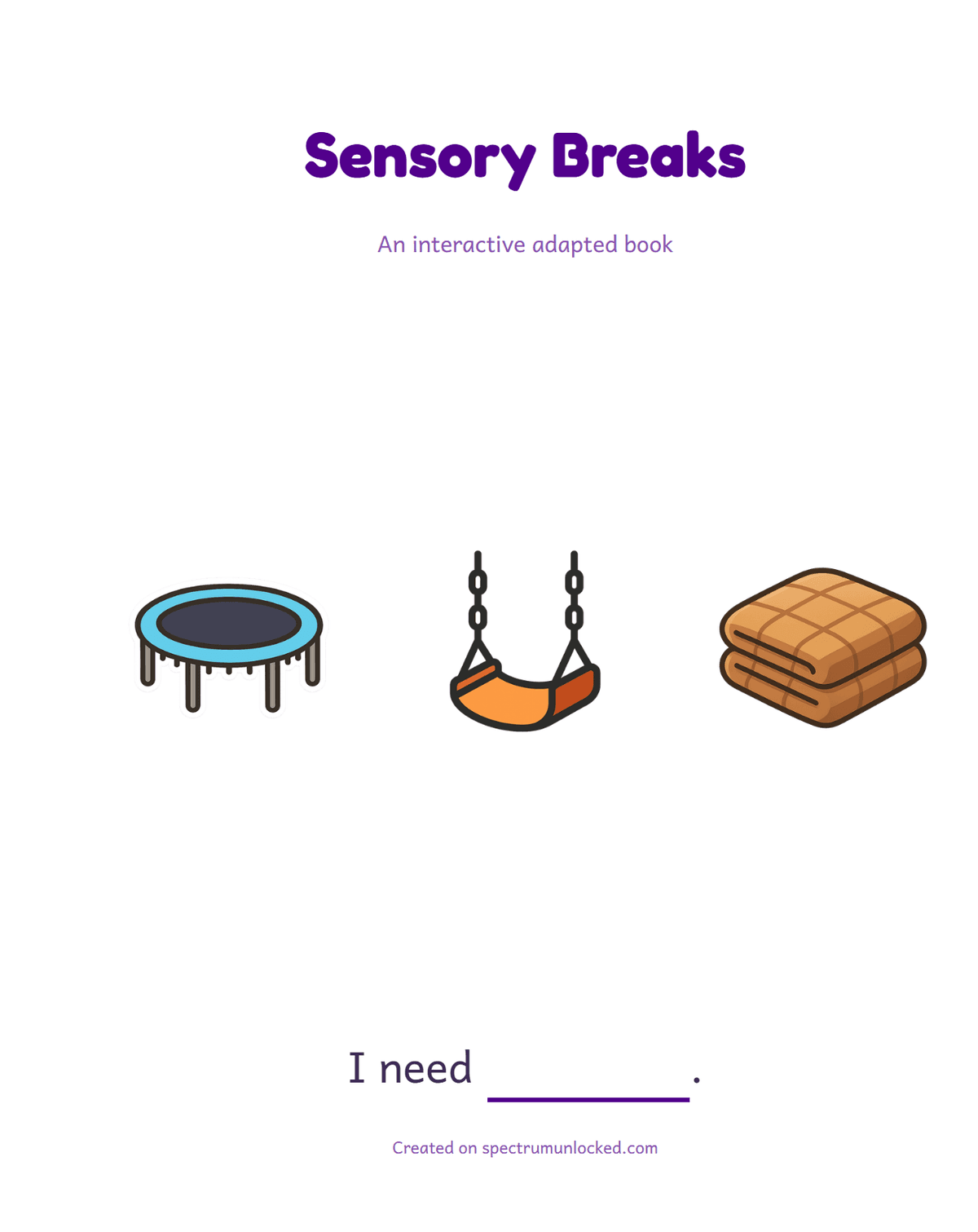 Sensory Breaks adapted book, assembled and ready to read