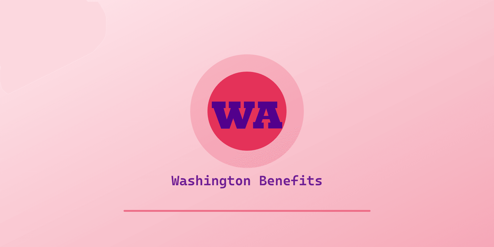 Illustrated cover for 'Autism Benefits in Washington: Five Medicaid Waivers and Apple Health [2026]', a Spectrum Unlocked Benefits guide