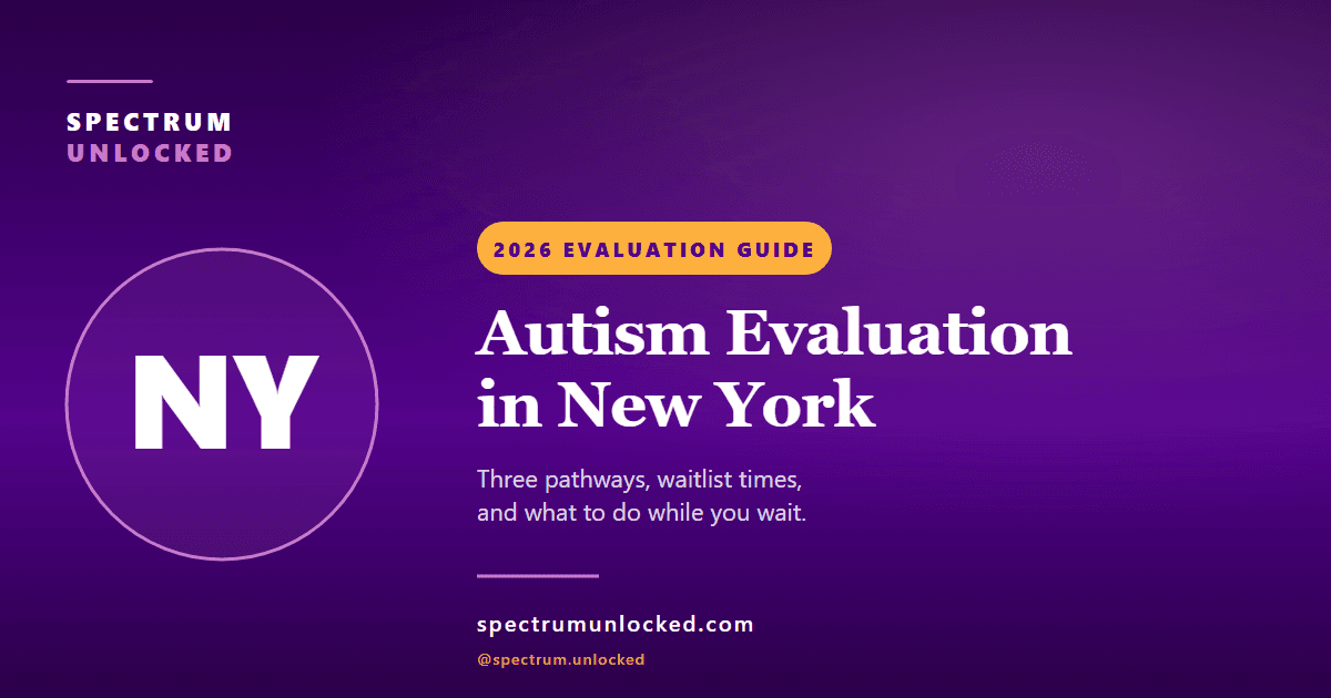 Autism evaluation in New York: Spectrum Unlocked 2026 state guide cover