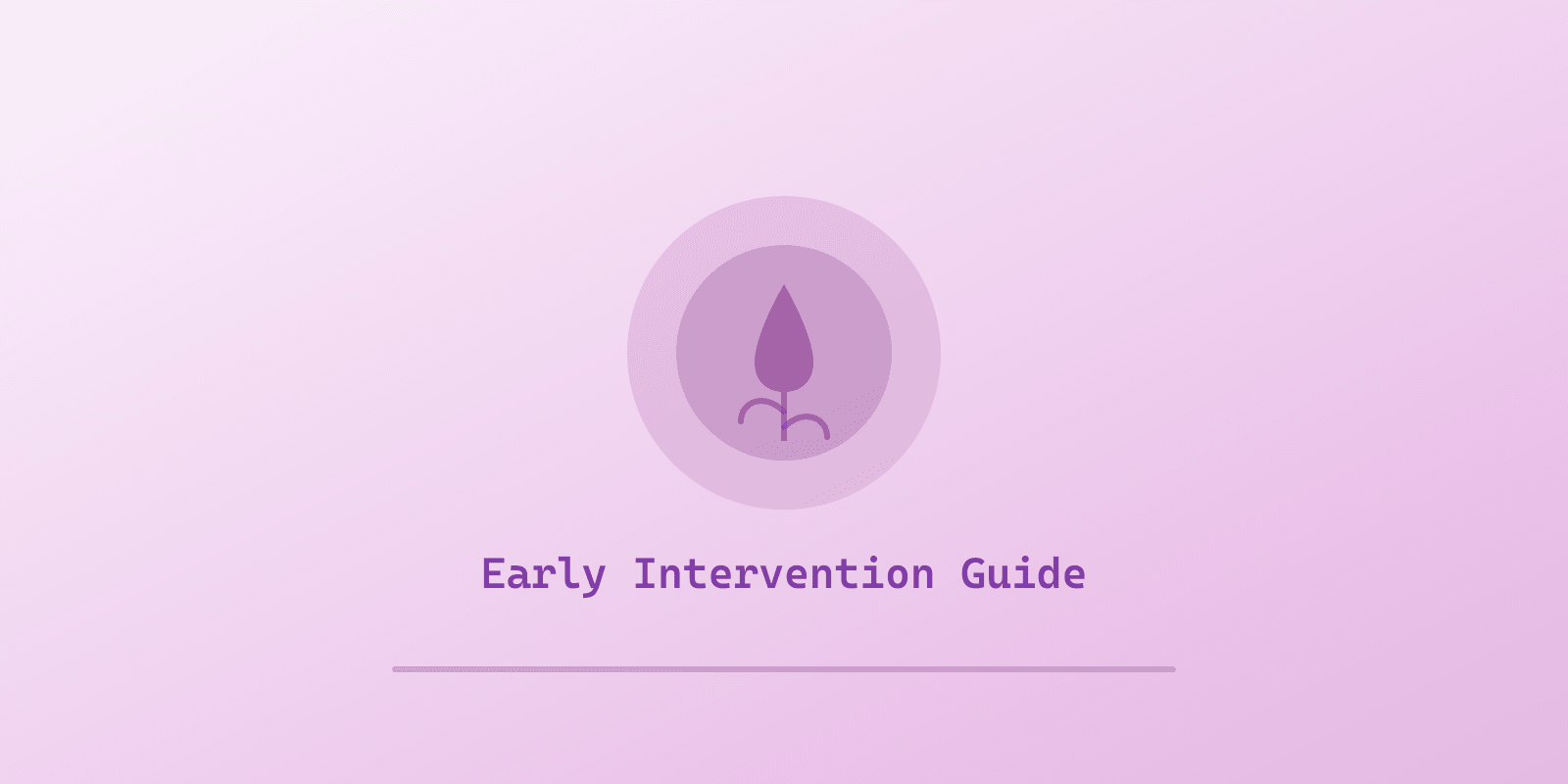Illustrated cover for 'Autism Early Intervention: What Parents Need to Know', a Spectrum Unlocked Benefits guide