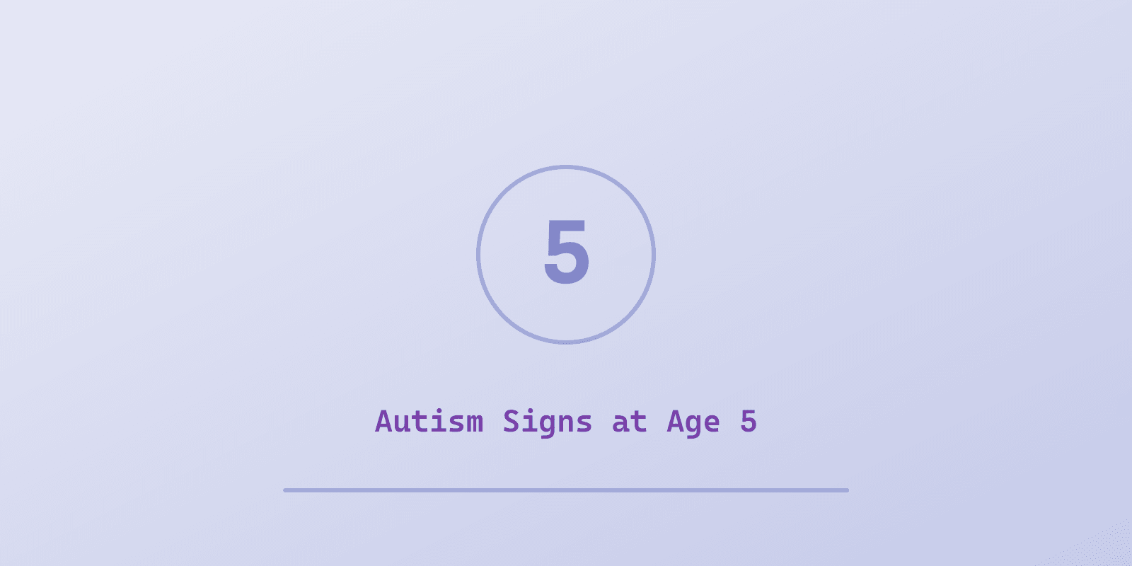 Illustrated cover for 'Autism Signs in 5 Year Olds: What's Typical vs What's Concerning', a Spectrum Unlocked Getting Started guide