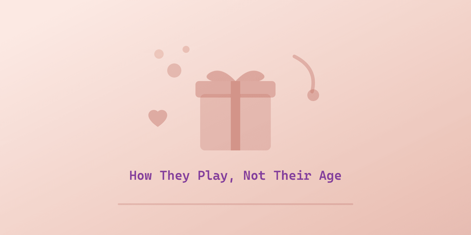Illustrated cover for 'Best Gifts for Autistic Kids: Sorted by How They Play, Not Their Age', a Spectrum Unlocked Daily Life guide