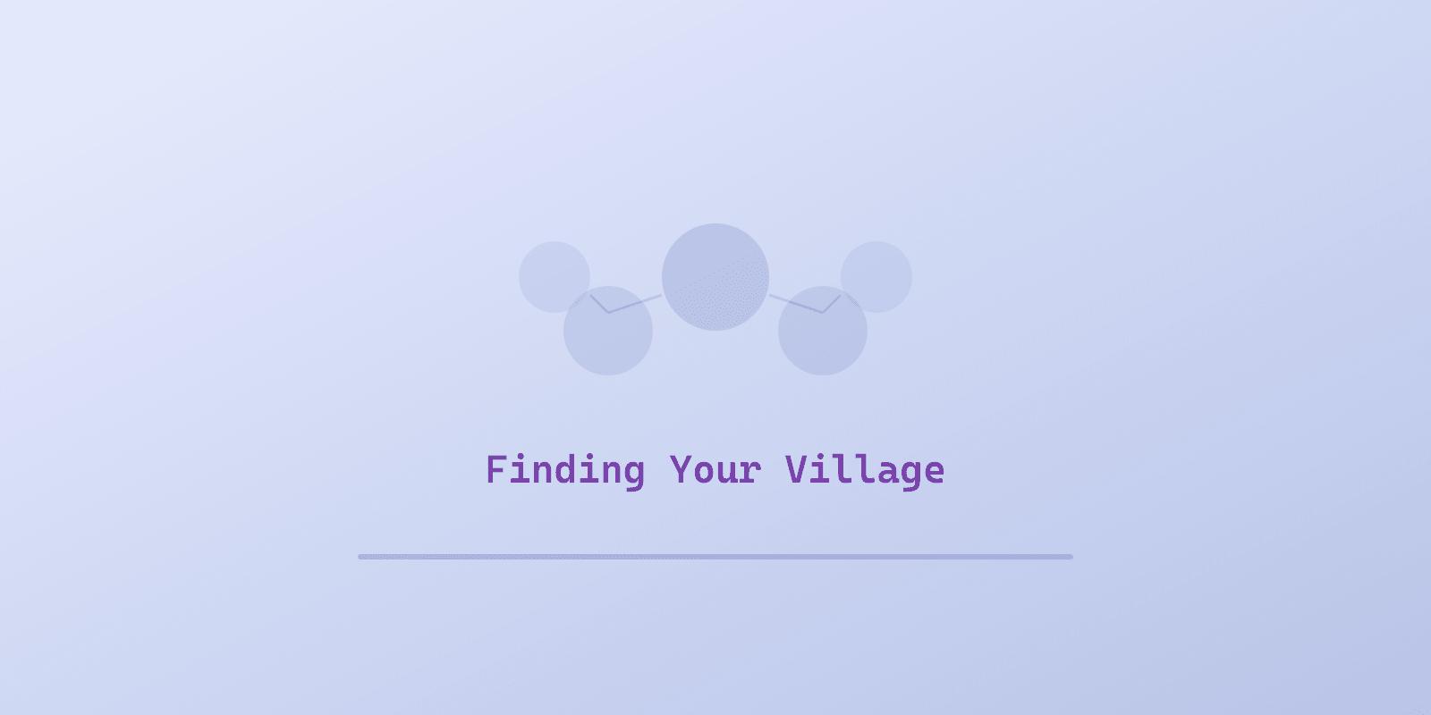 Illustrated cover for 'Finding Your Village in an Isolated World', a Spectrum Unlocked Parent Support guide