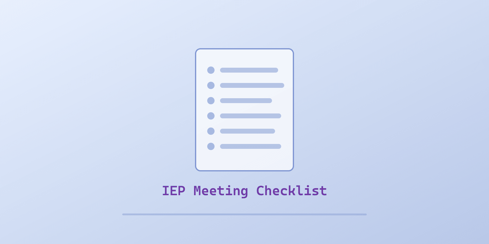 Illustrated cover for 'Complete IEP Meeting Checklist: What to Bring, Ask, Watch For', a Spectrum Unlocked Education guide