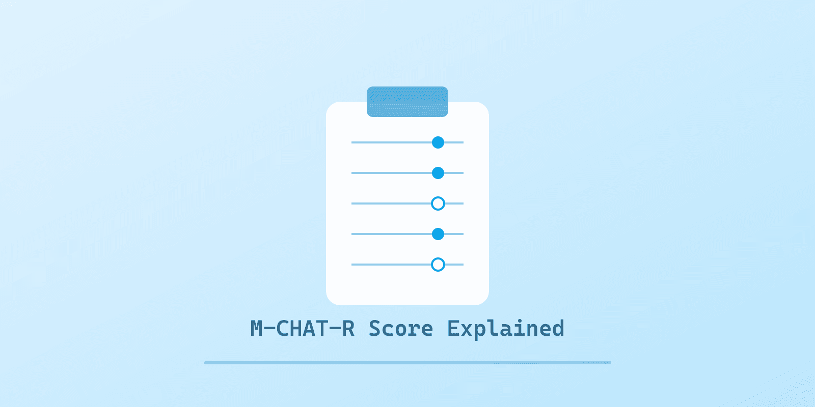 Illustrated cover for 'M-CHAT-R Score Explained: What 'Medium Risk' and 'High Risk' Mean for Your Toddler', a Spectrum Unlocked Getting Started guide