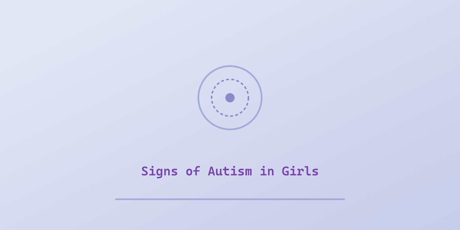 Illustrated cover for 'Signs of Autism in Girls: How It Looks Different (Age-by-Age)', a Spectrum Unlocked Getting Started guide