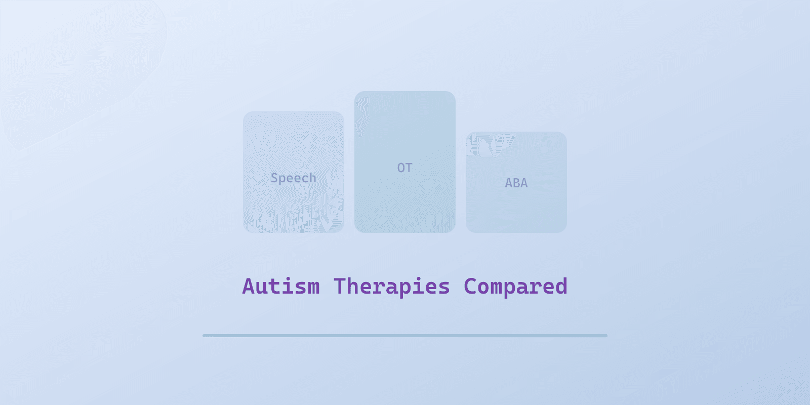 Illustrated cover for 'Autism Therapies Explained: ABA, OT, Speech & More', a Spectrum Unlocked Getting Started guide