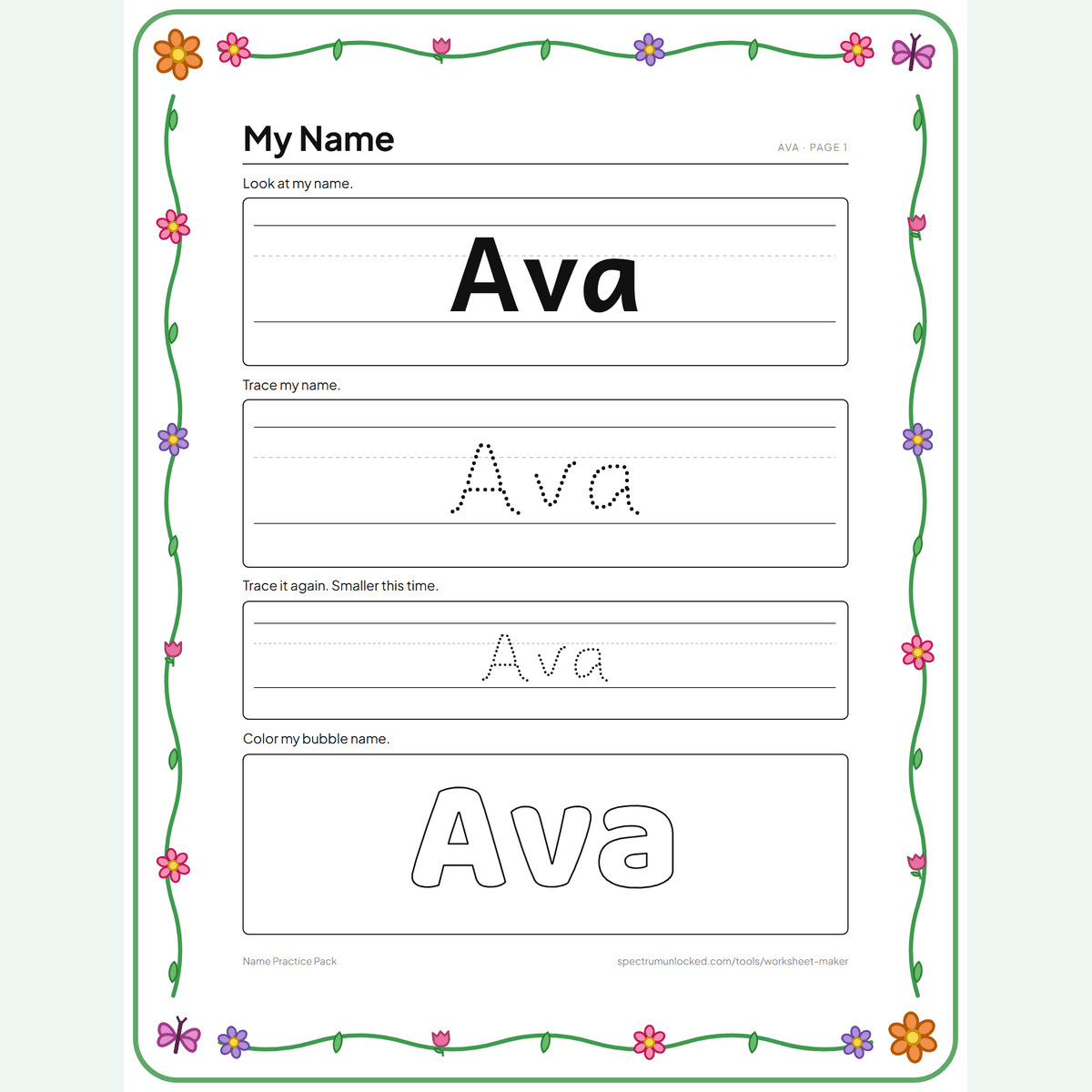 Name practice page one: look at my name, trace it twice, then color the bubble-letter name, inside a flower theme frame