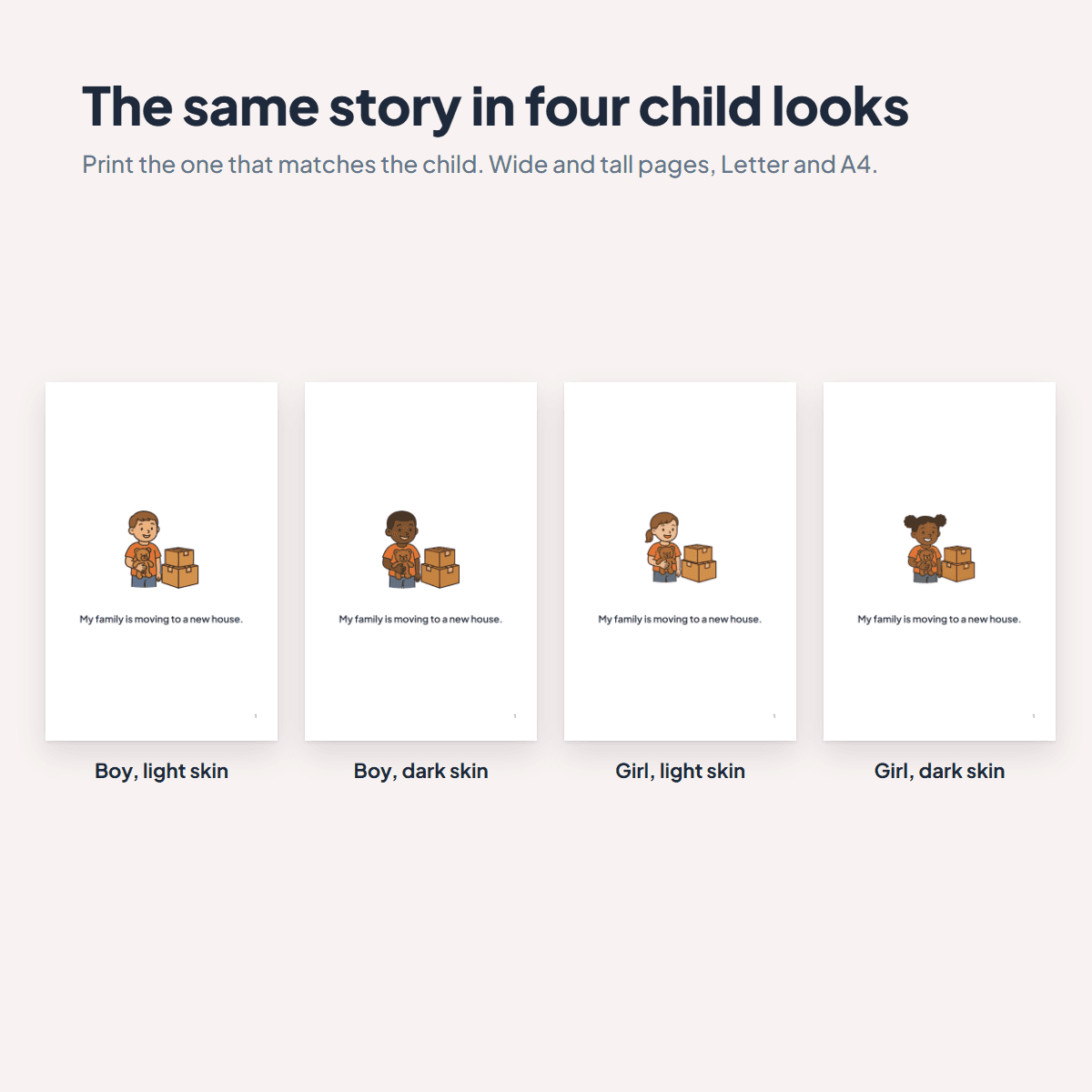 The Moving Social Story in four child looks, a boy or a girl with light or dark skin