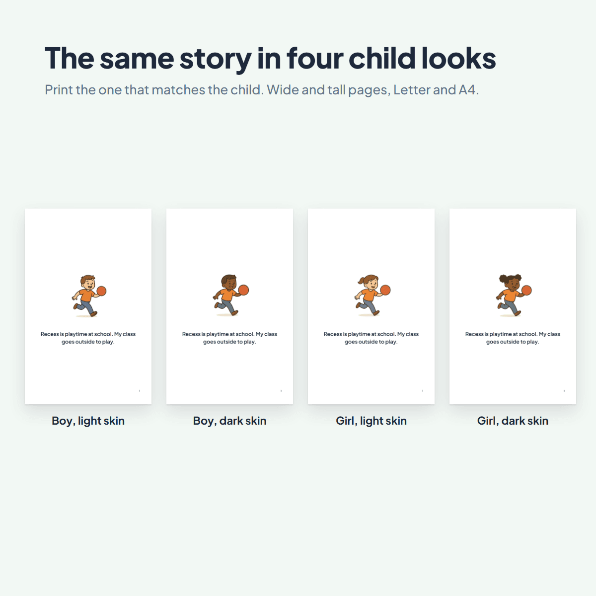 The Recess Social Story in four child looks, a boy or a girl with light or dark skin