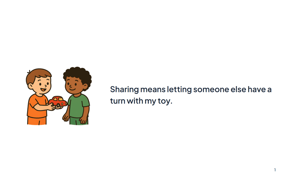 Page 1 of the story: Sharing means letting someone else have a turn with my toy.