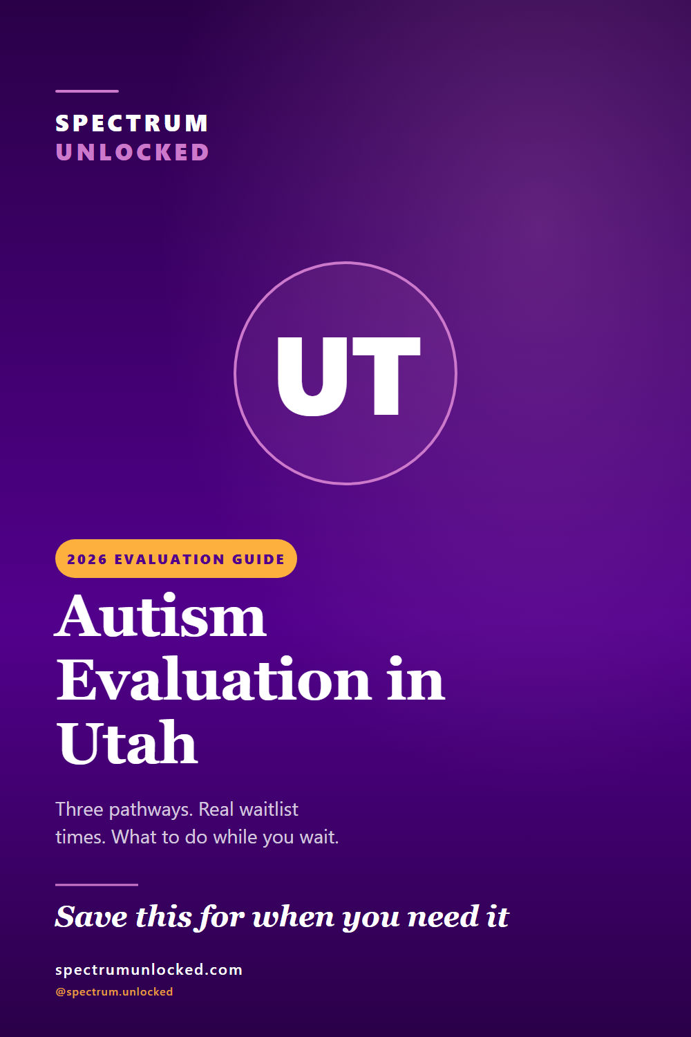 Pinterest pin: Autism Evaluation in Utah: 2026 Guide