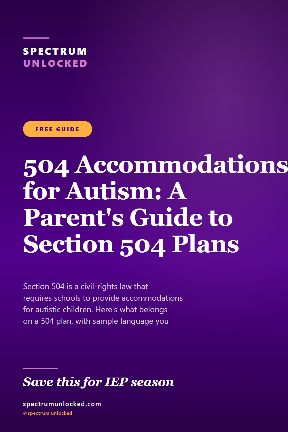 Pinterest pin: 504 Accommodations for Autism: A Parent's Guide to Section 504 Plans