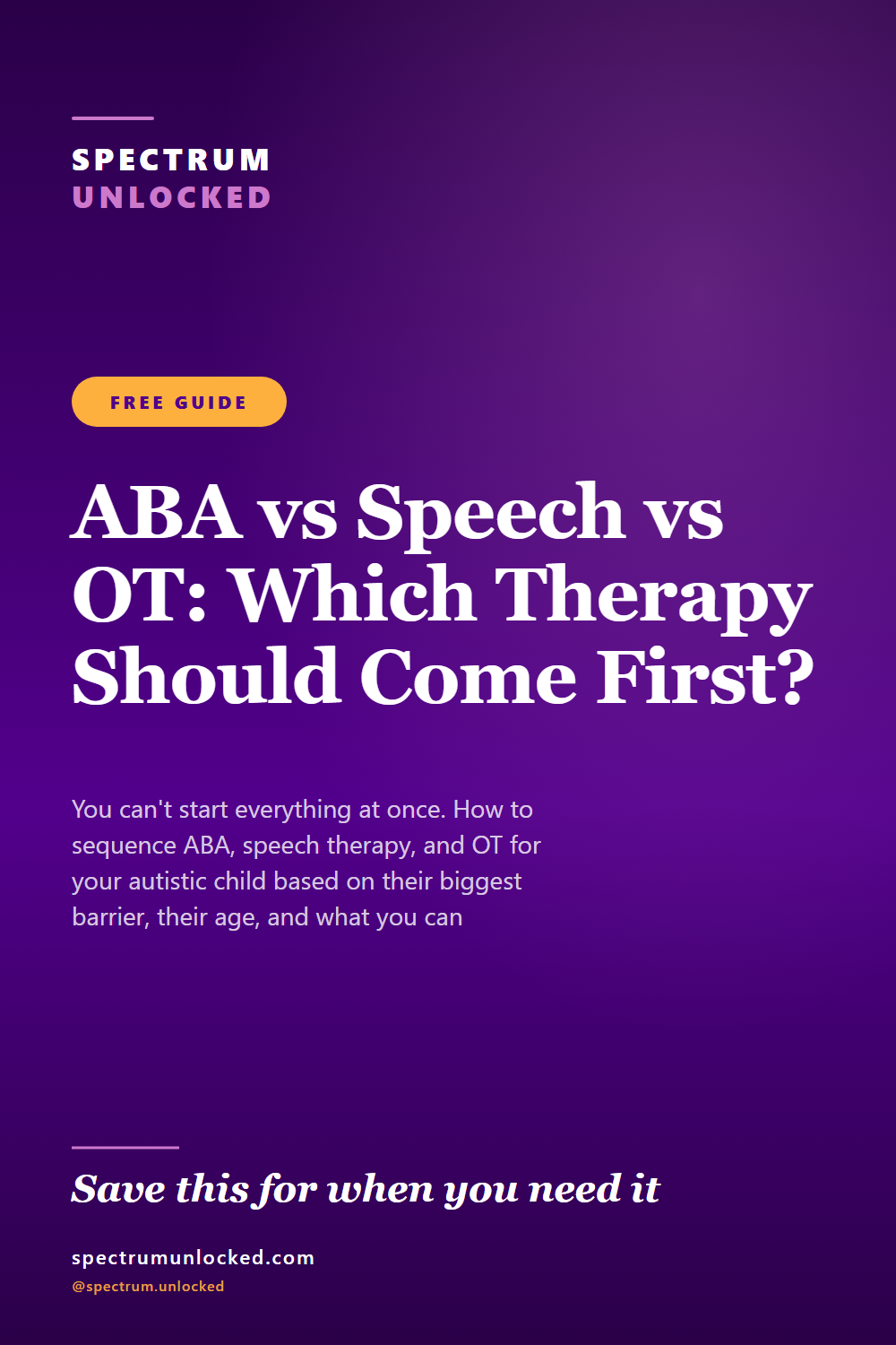 Pinterest pin: ABA vs Speech vs OT: Which Therapy Should Come First?