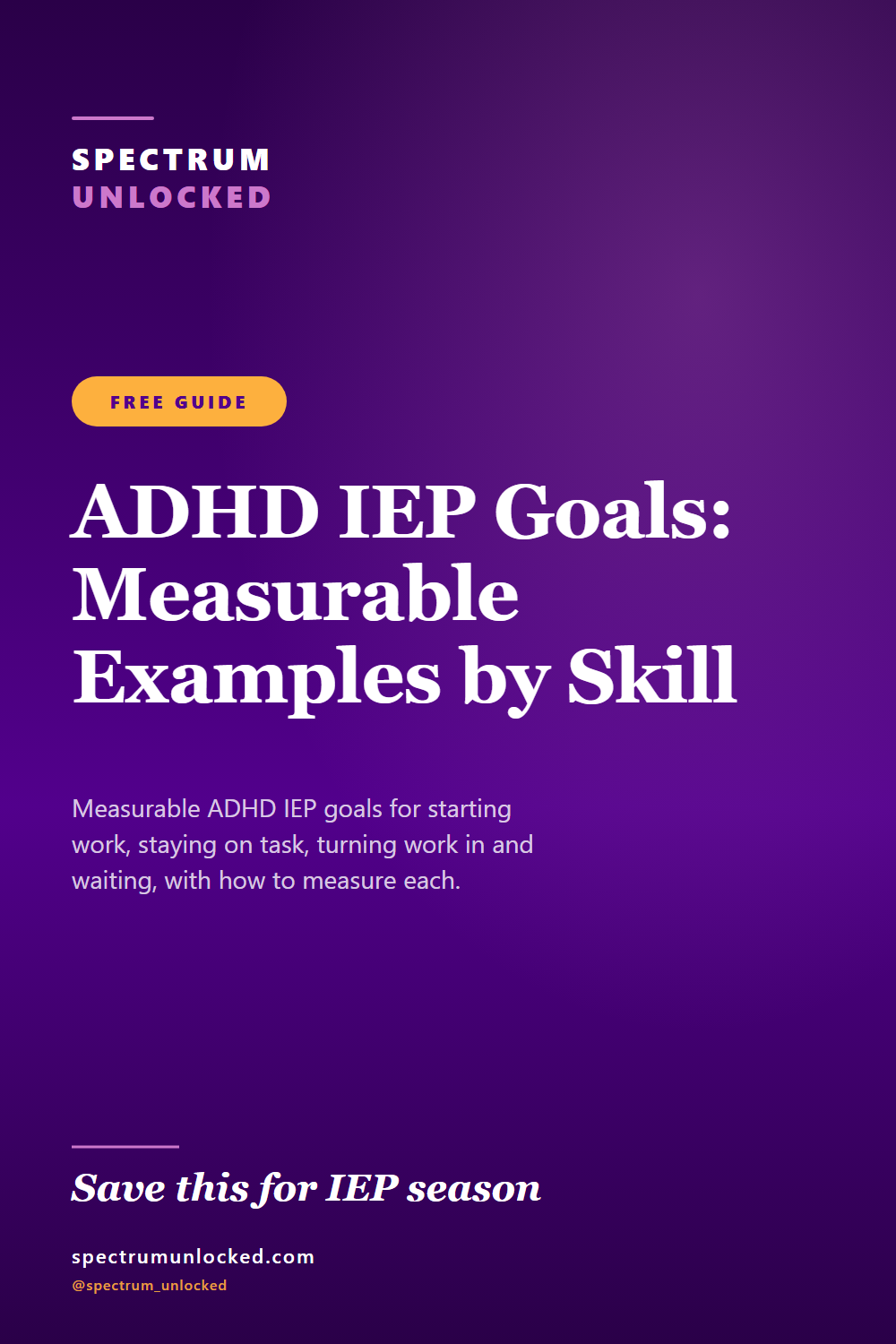 Pinterest pin: ADHD IEP Goals: Measurable Examples by Skill