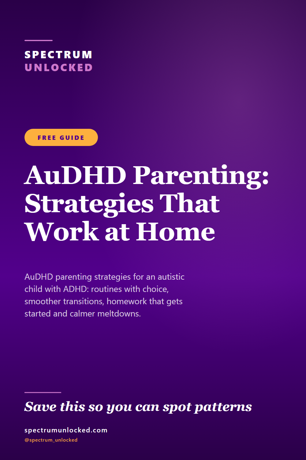 Pinterest pin: AuDHD Parenting: Strategies That Work at Home