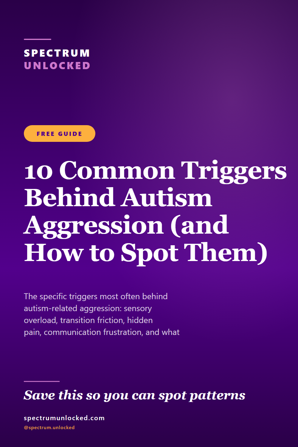 Pinterest pin: 10 Common Triggers Behind Autism Aggression (and How to Spot Them)