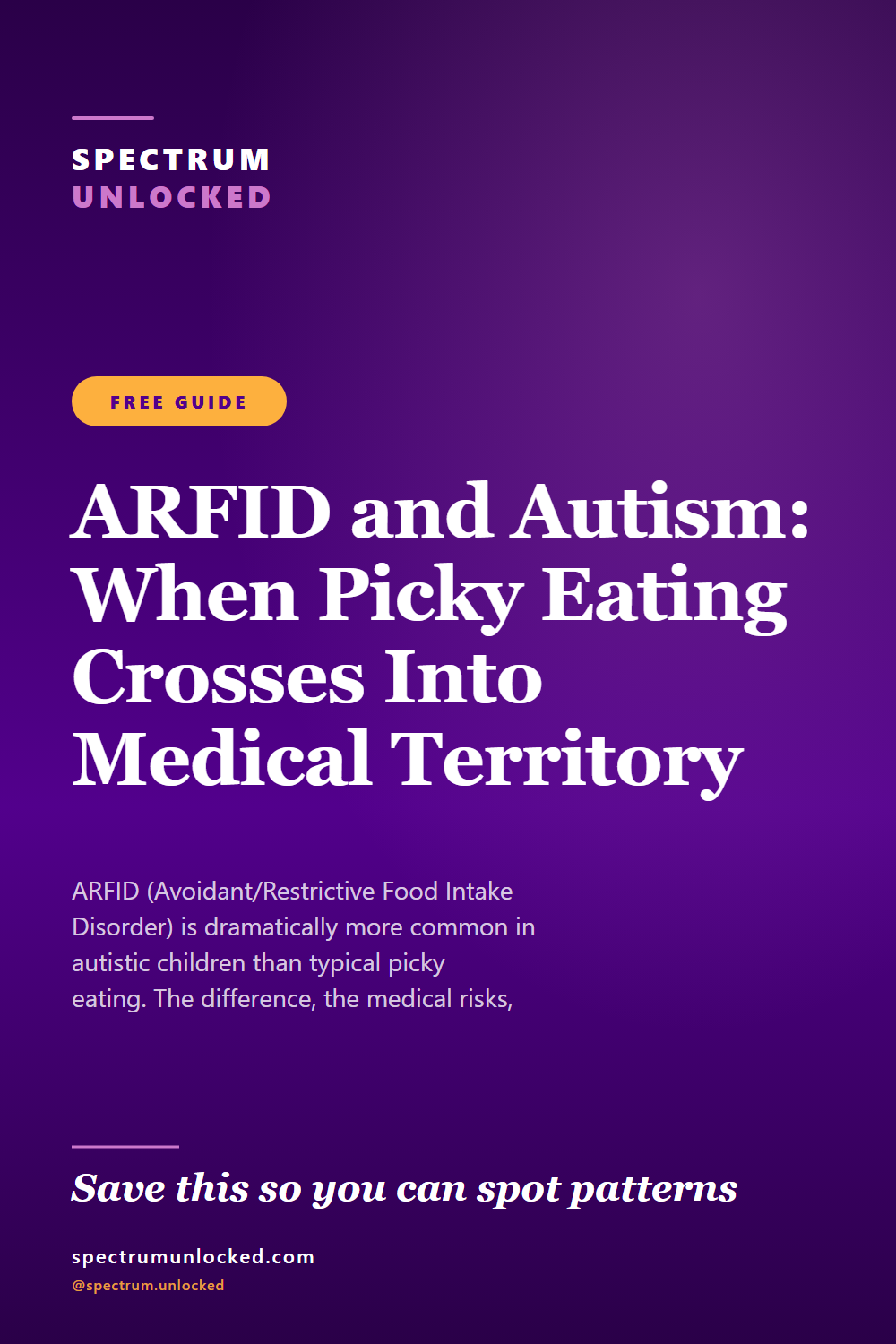 Pinterest pin: ARFID and Autism: When Picky Eating Crosses Into Medical Territory