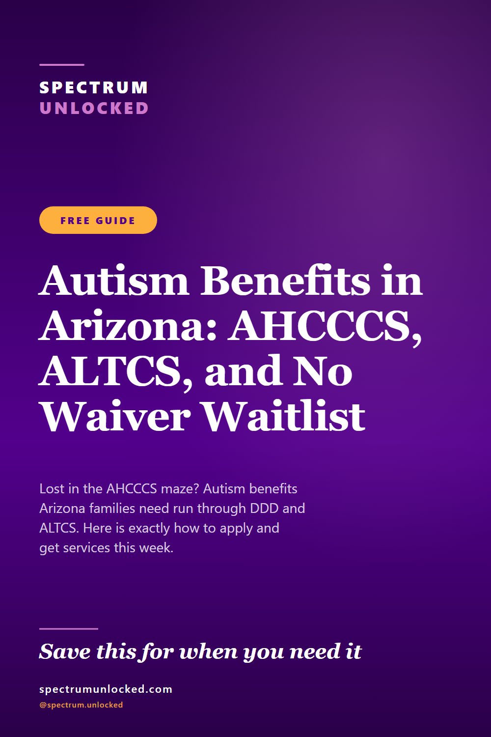 Pinterest pin: Autism Benefits in Arizona: AHCCCS, ALTCS, and No Waiver Waitlist [2026]