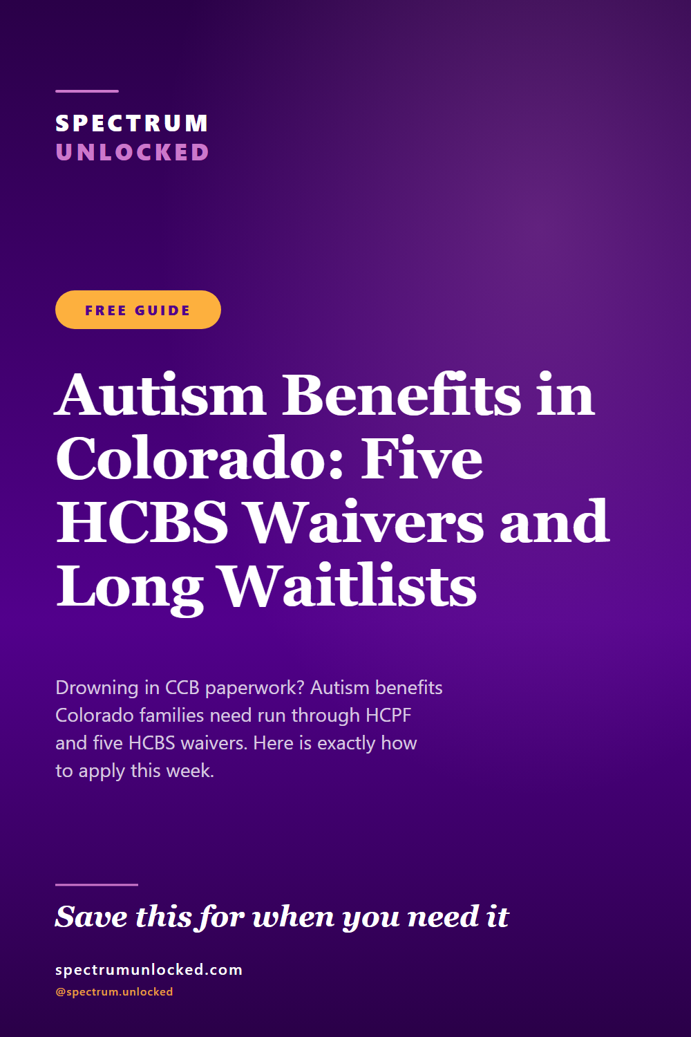 Pinterest pin: Autism Benefits in Colorado: Five HCBS Waivers and Long Waitlists [2026]