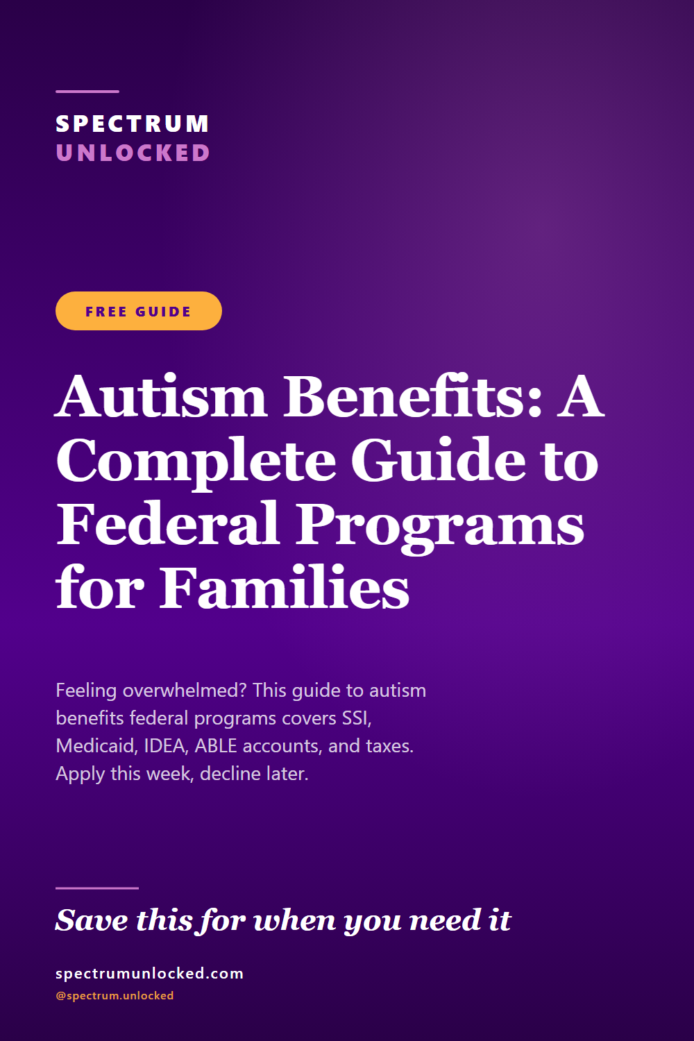 Pinterest pin: Autism Benefits: A Complete Guide to Federal Programs for Families [2026]