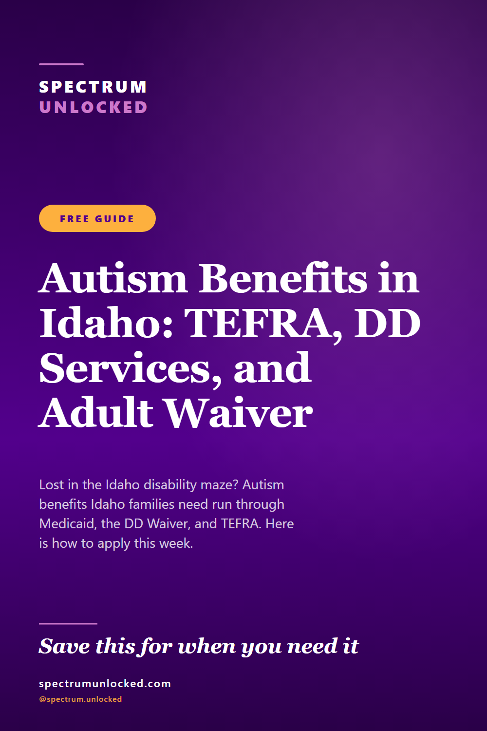 Pinterest pin: Autism Benefits in Idaho: TEFRA, DD Services, and Adult Waiver [2026]