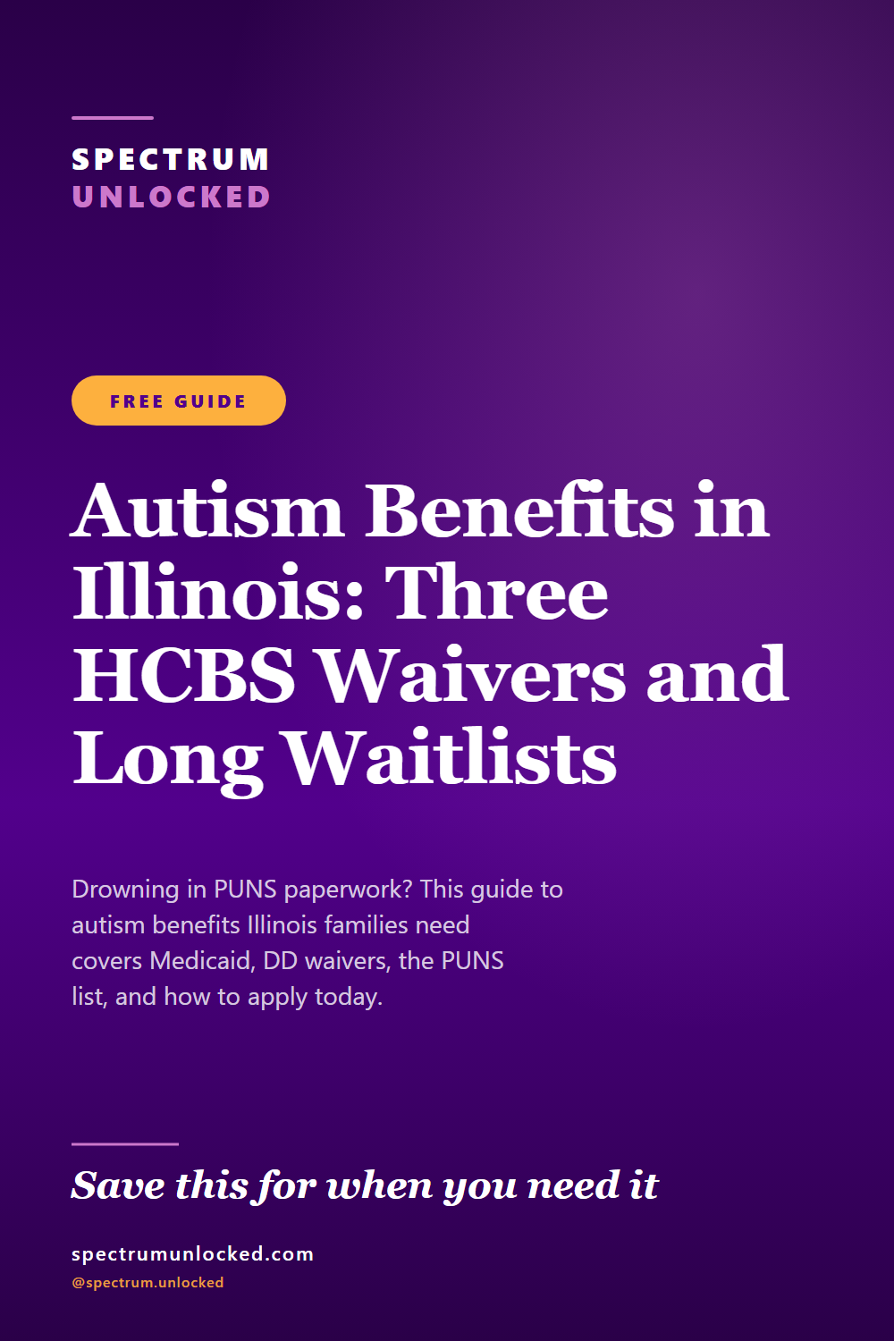 Pinterest pin: Autism Benefits in Illinois: Three HCBS Waivers and Long Waitlists [2026]