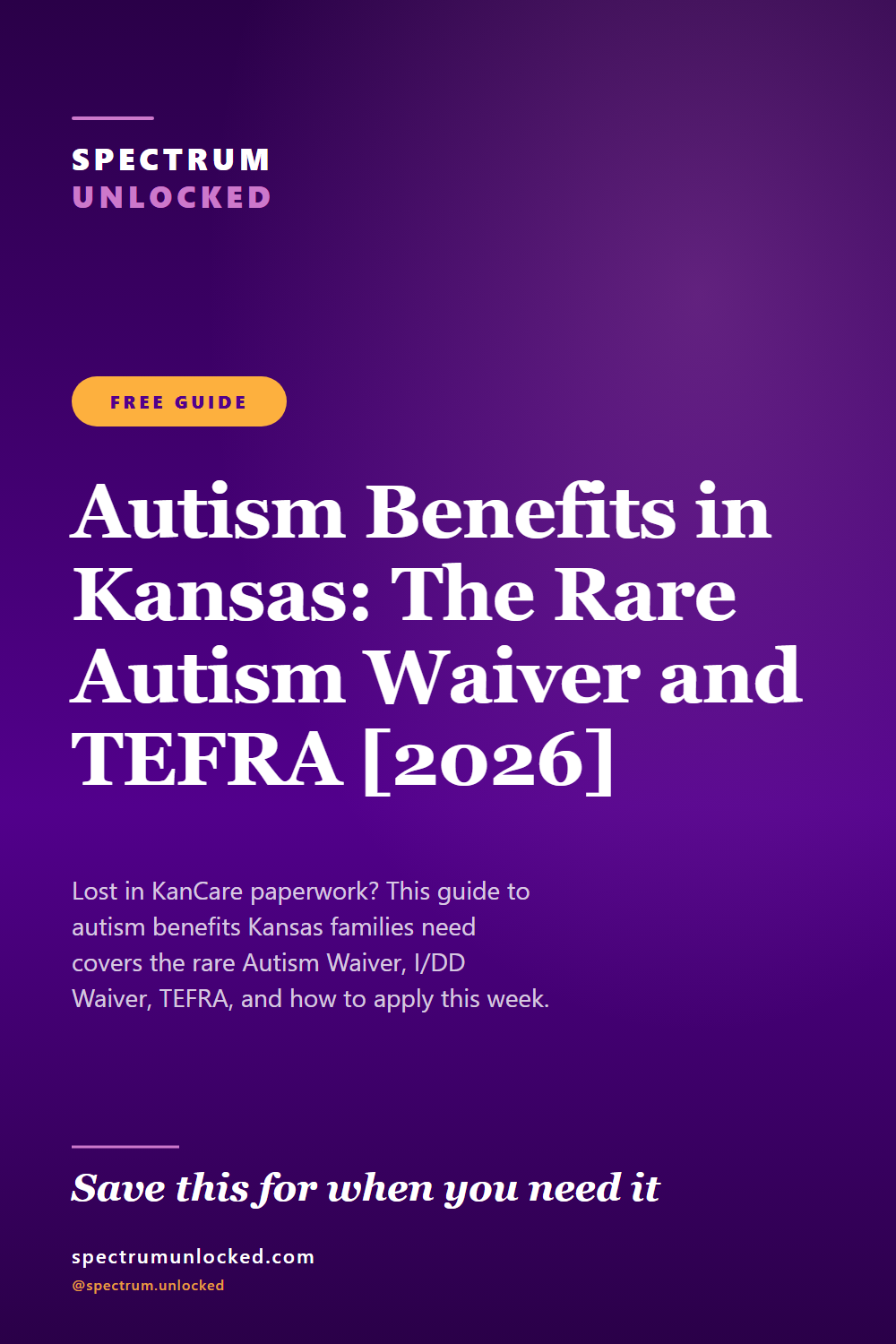 Pinterest pin: Autism Benefits in Kansas: The Rare Autism Waiver and TEFRA [2026]
