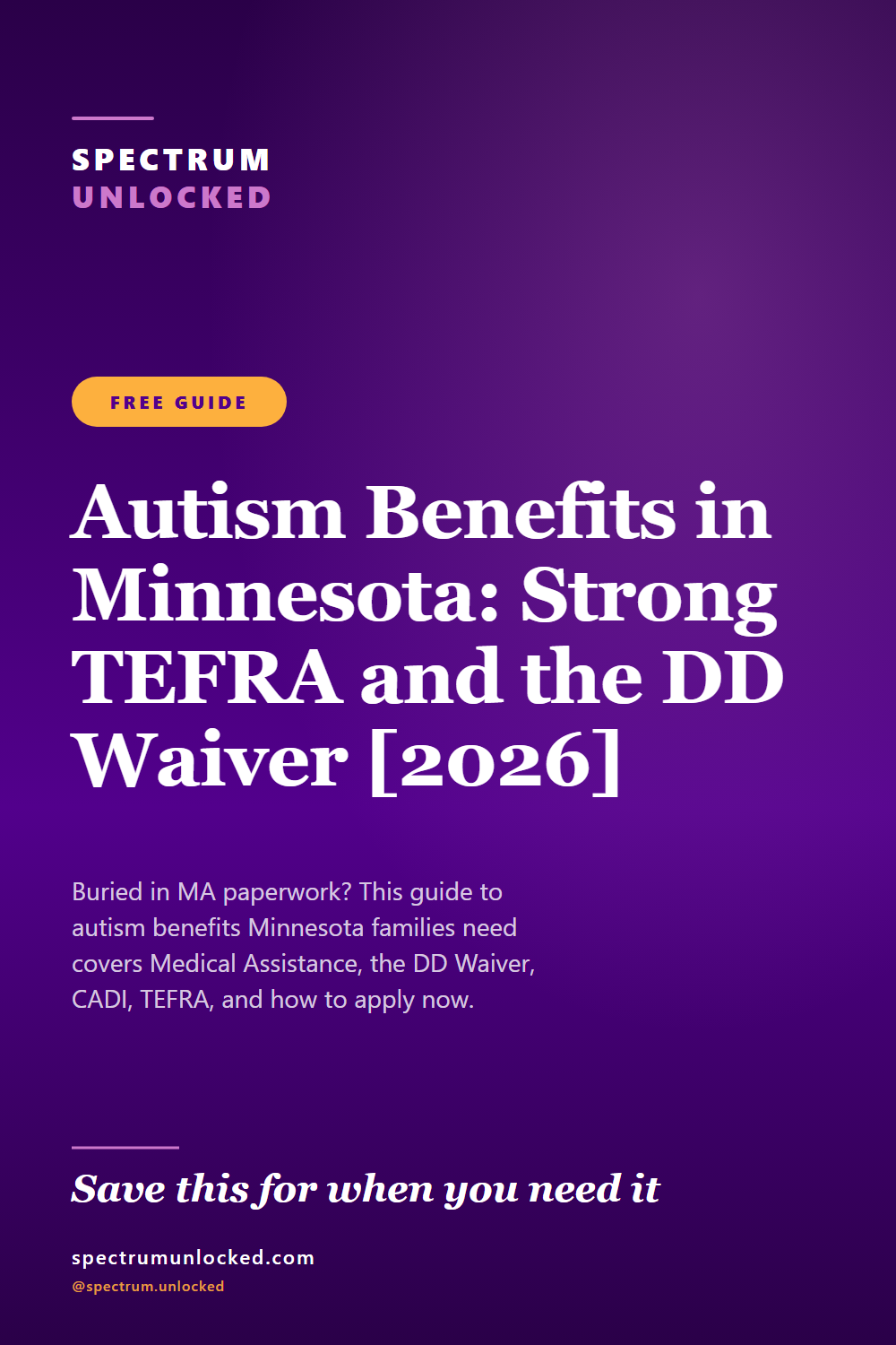 Pinterest pin: Autism Benefits in Minnesota: Strong TEFRA and the DD Waiver [2026]