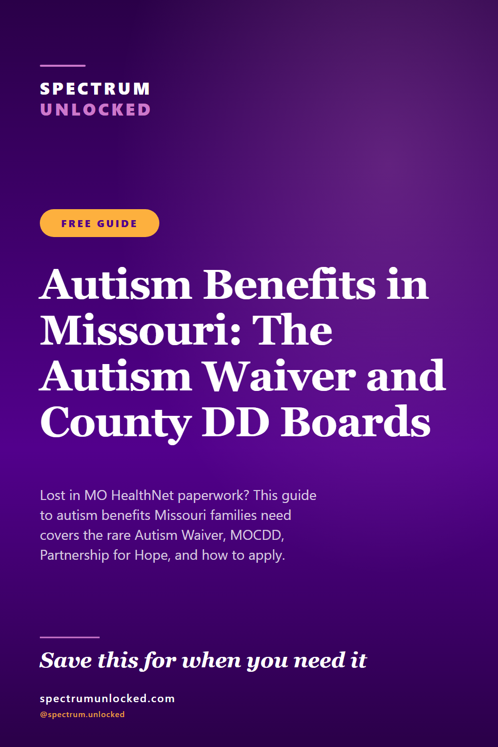 Pinterest pin: Autism Benefits in Missouri: The Autism Waiver and County DD Boards [2026]
