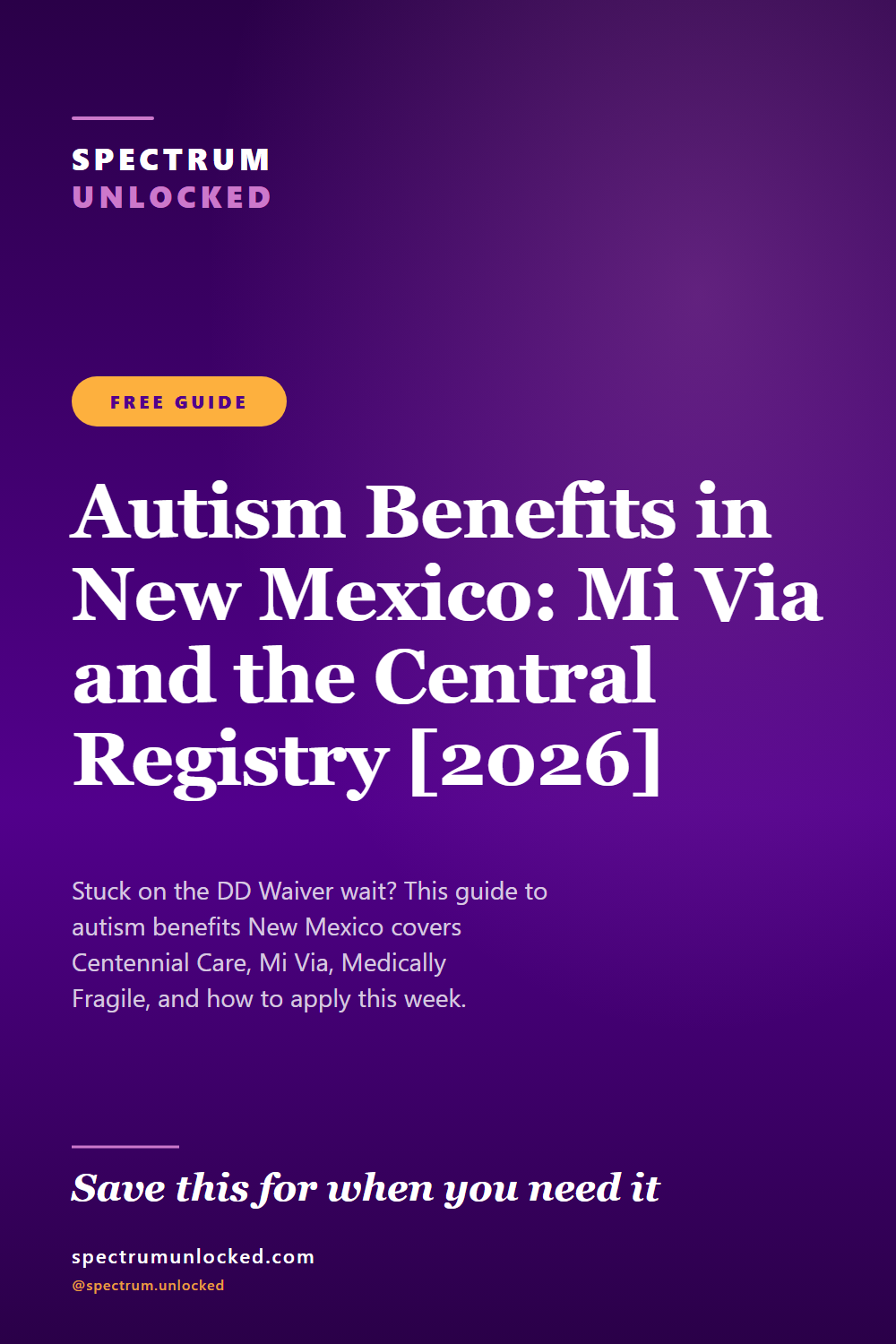Pinterest pin: Autism Benefits in New Mexico: Mi Via and the Central Registry [2026]