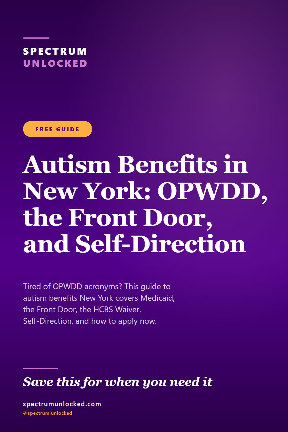 Pinterest pin: Autism Benefits in New York: OPWDD, the Front Door, and Self-Direction [2026]