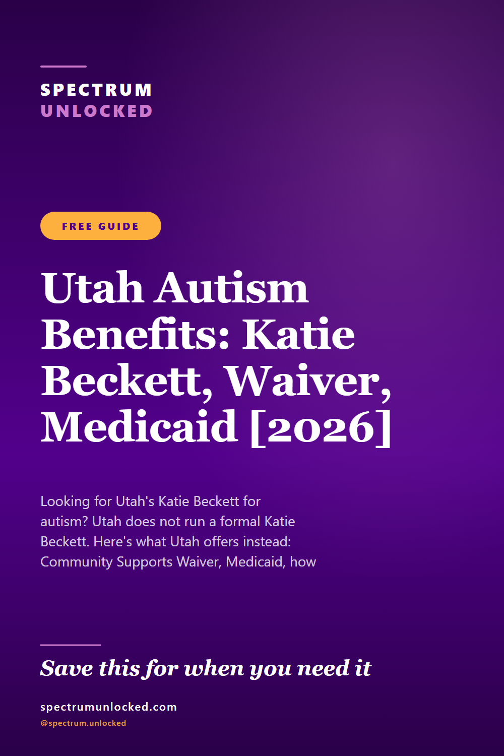 Pinterest pin: Utah Autism Benefits: Katie Beckett, Waiver, Medicaid [2026]