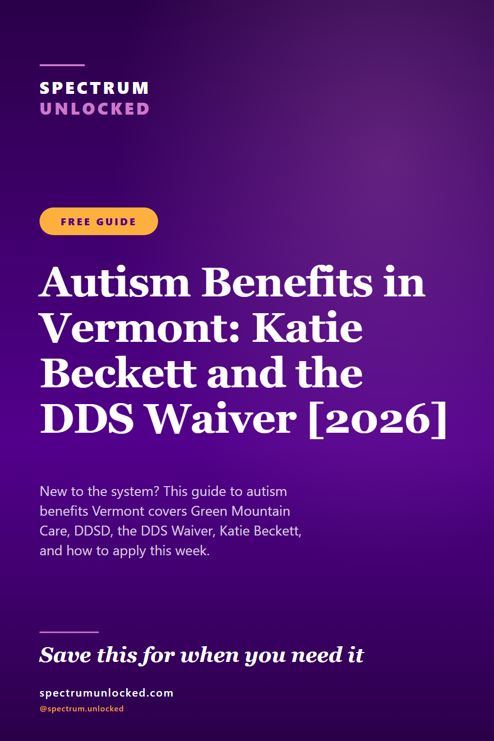 Pinterest pin: Autism Benefits in Vermont: Katie Beckett and the DDS Waiver [2026]
