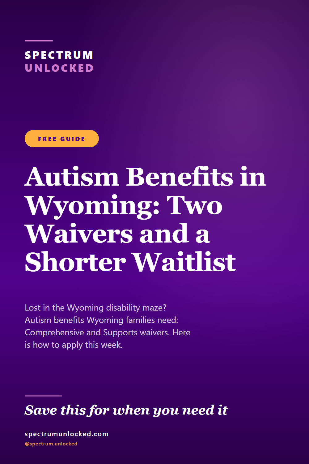 Pinterest pin: Autism Benefits in Wyoming: Two Waivers and a Shorter Waitlist [2026]