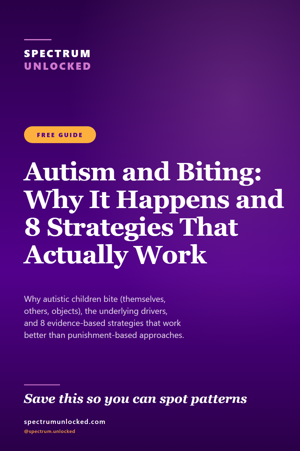 Pinterest pin: Autism and Biting: Why It Happens and 8 Strategies That Actually Work