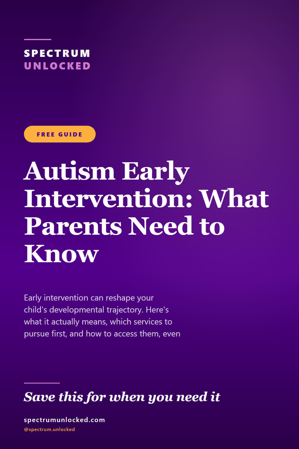 Pinterest pin: Autism Early Intervention: What Parents Need to Know