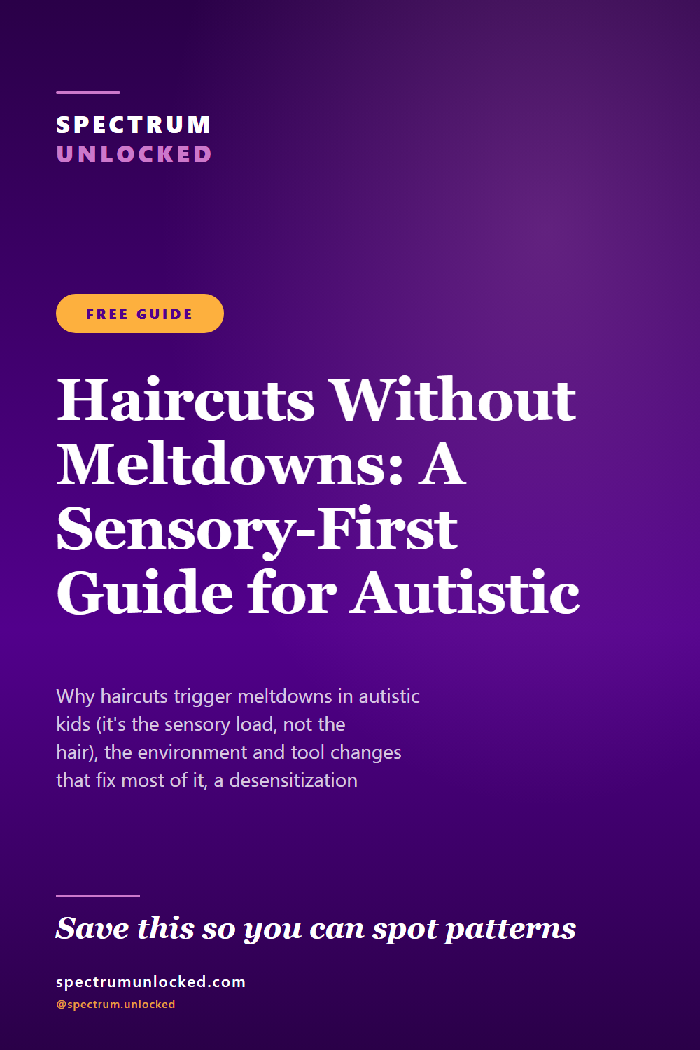 Pinterest pin: Haircuts Without Meltdowns: A Sensory-First Guide for Autistic Kids