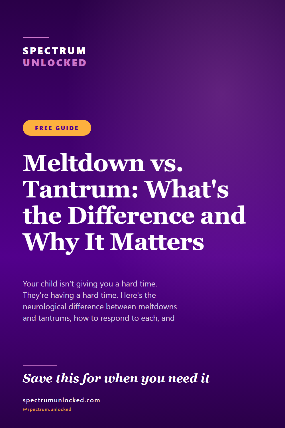 Pinterest pin: Meltdown vs. Tantrum: What's the Difference and Why It Matters