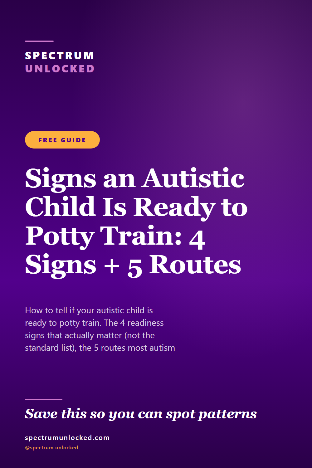 Pinterest pin: Signs an Autistic Child Is Ready to Potty Train: 4 Signs + 5 Routes [2026]