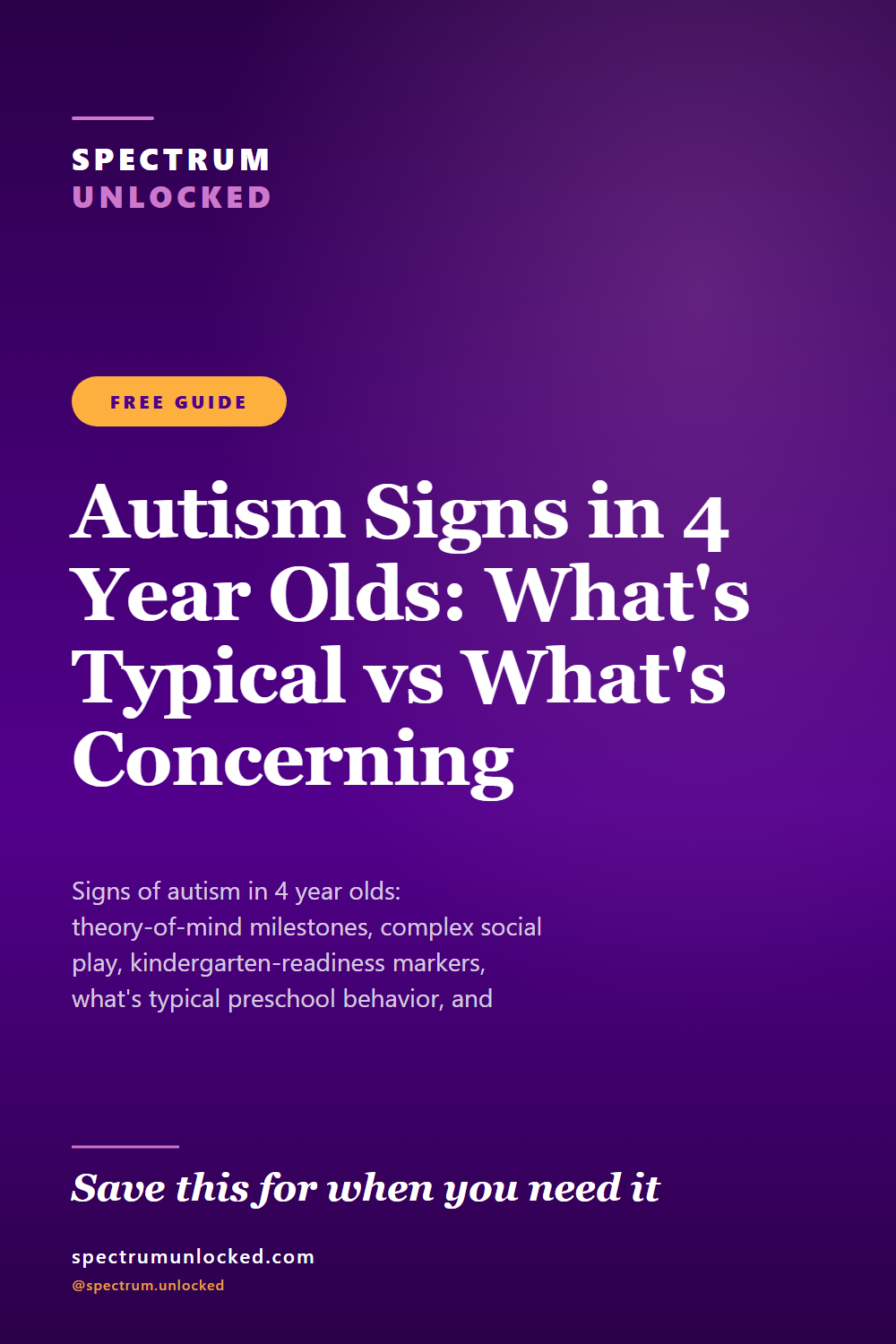 Pinterest pin: Autism Signs in 4 Year Olds: What's Typical vs What's Concerning