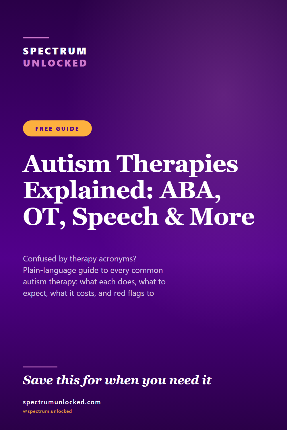 Pinterest pin: Autism Therapies Explained: ABA, OT, Speech & More