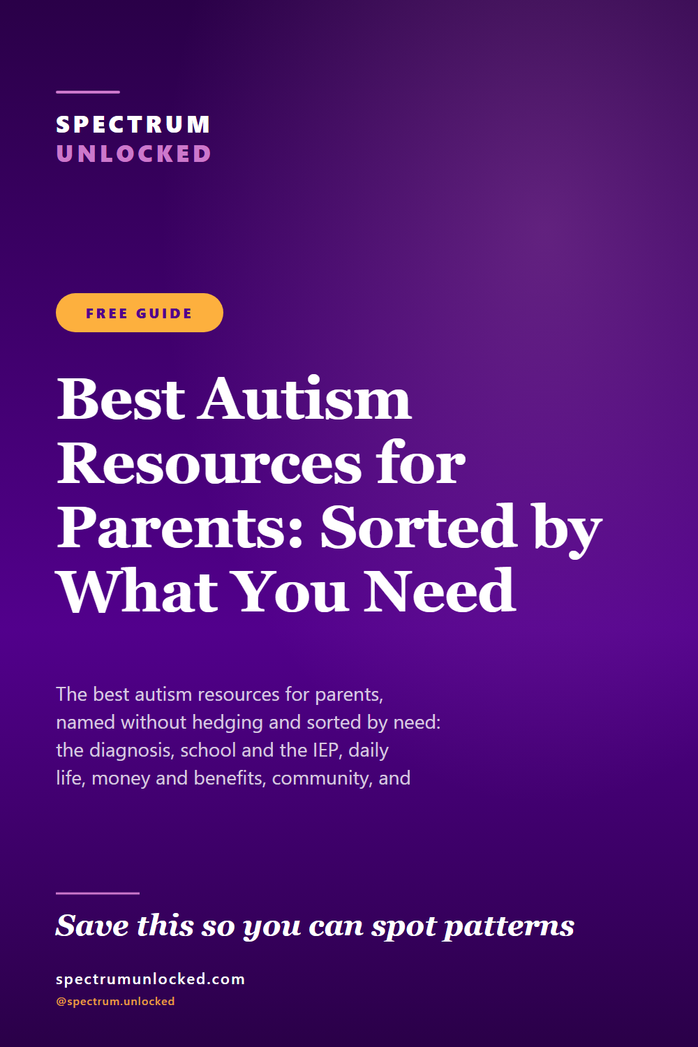 Pinterest pin: Best Autism Resources for Parents: Sorted by What You Need Right Now