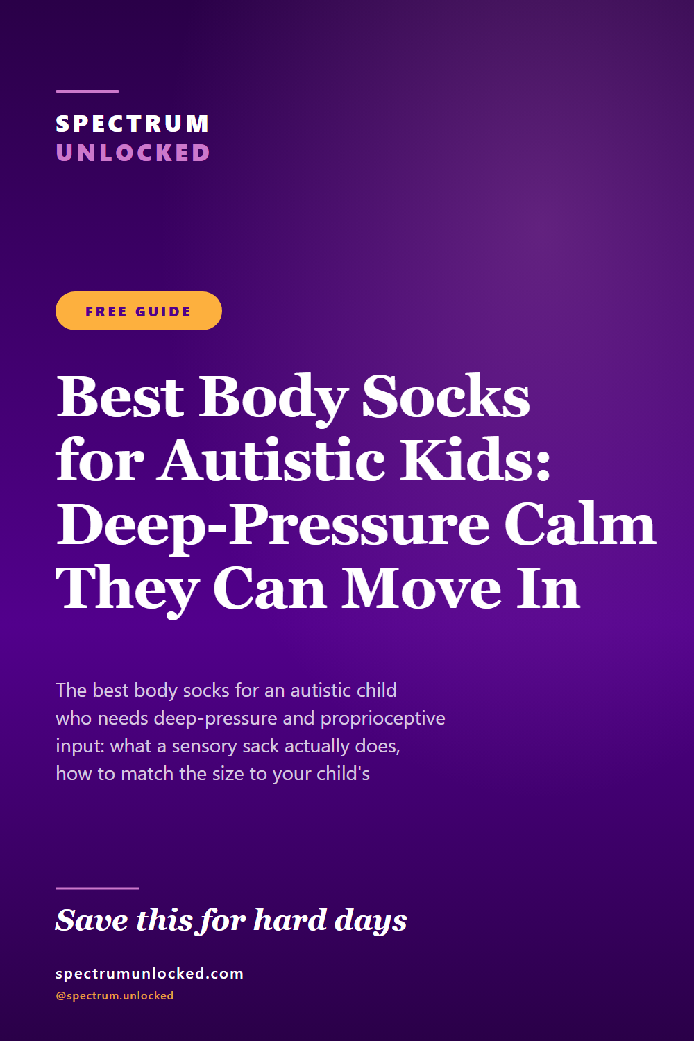 Pinterest pin: Best Body Socks for Autistic Kids: Deep-Pressure Calm They Can Move In