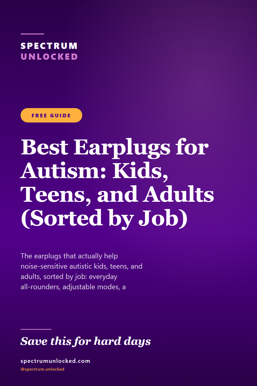 Pinterest pin: Best Earplugs for Autism: Kids, Teens, and Adults (Sorted by Job)