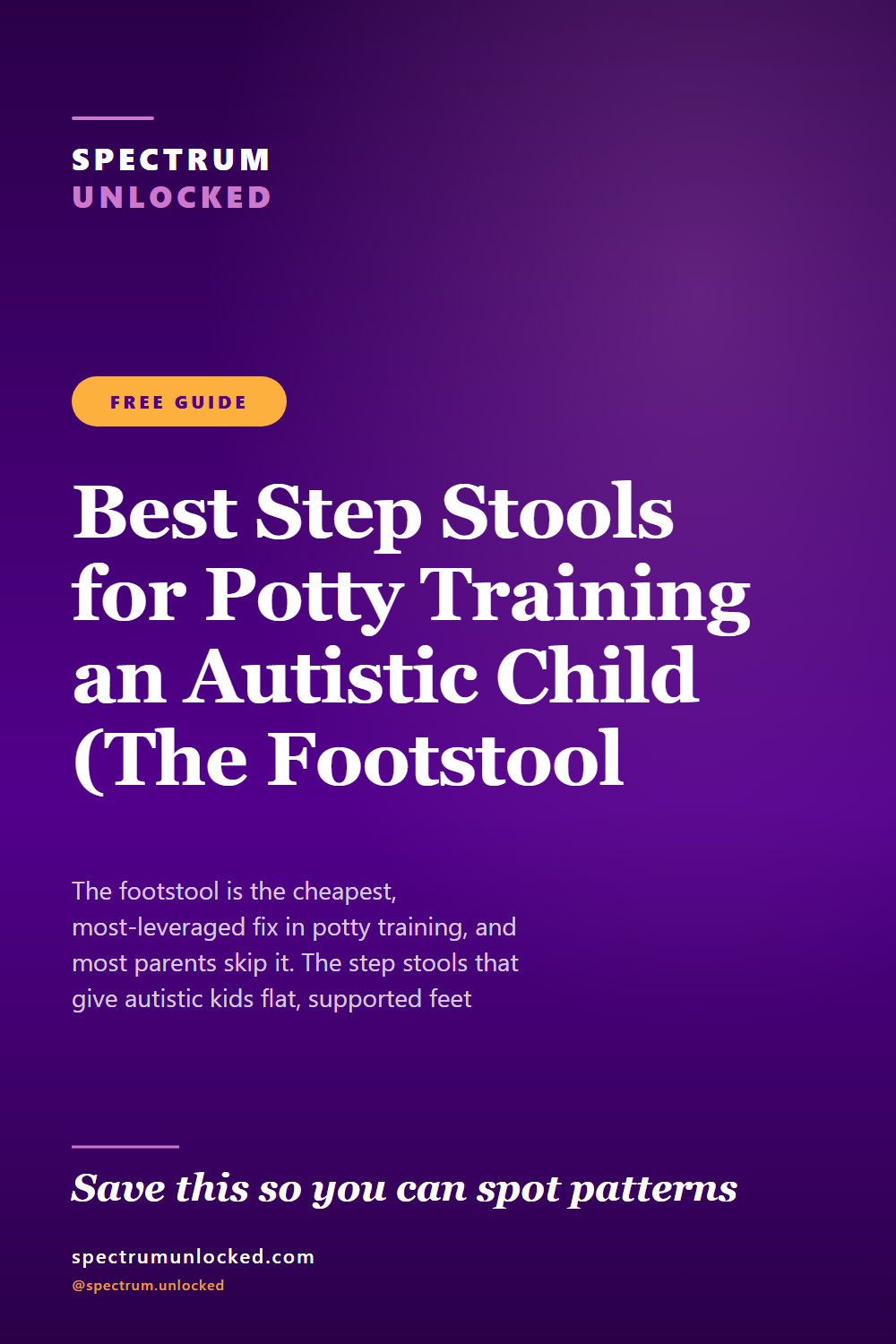 Pinterest pin: Best Step Stools for Potty Training an Autistic Child (The Footstool Fix)