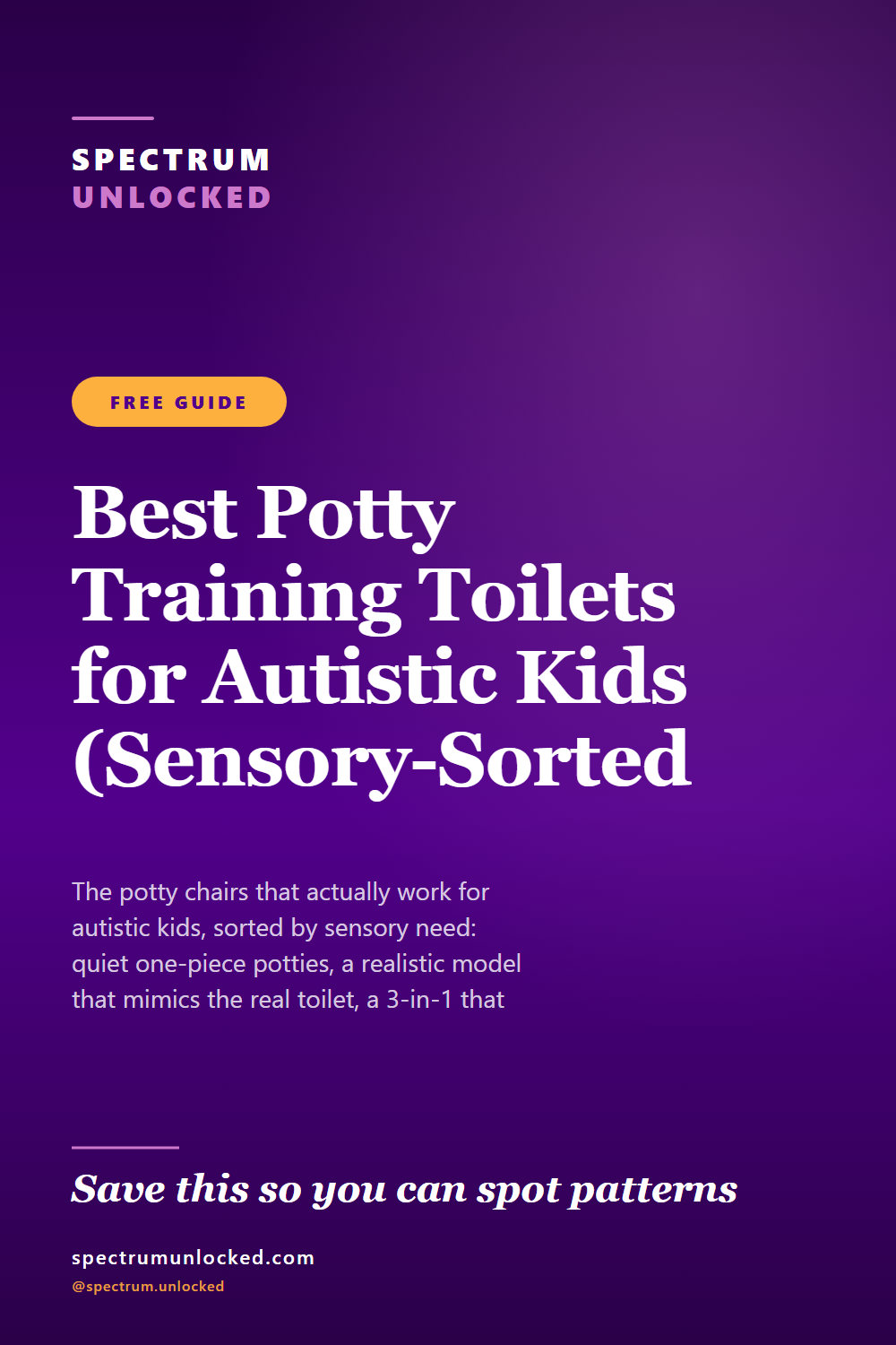 Pinterest pin: Best Potty Training Toilets for Autistic Kids (Sensory-Sorted Potties)