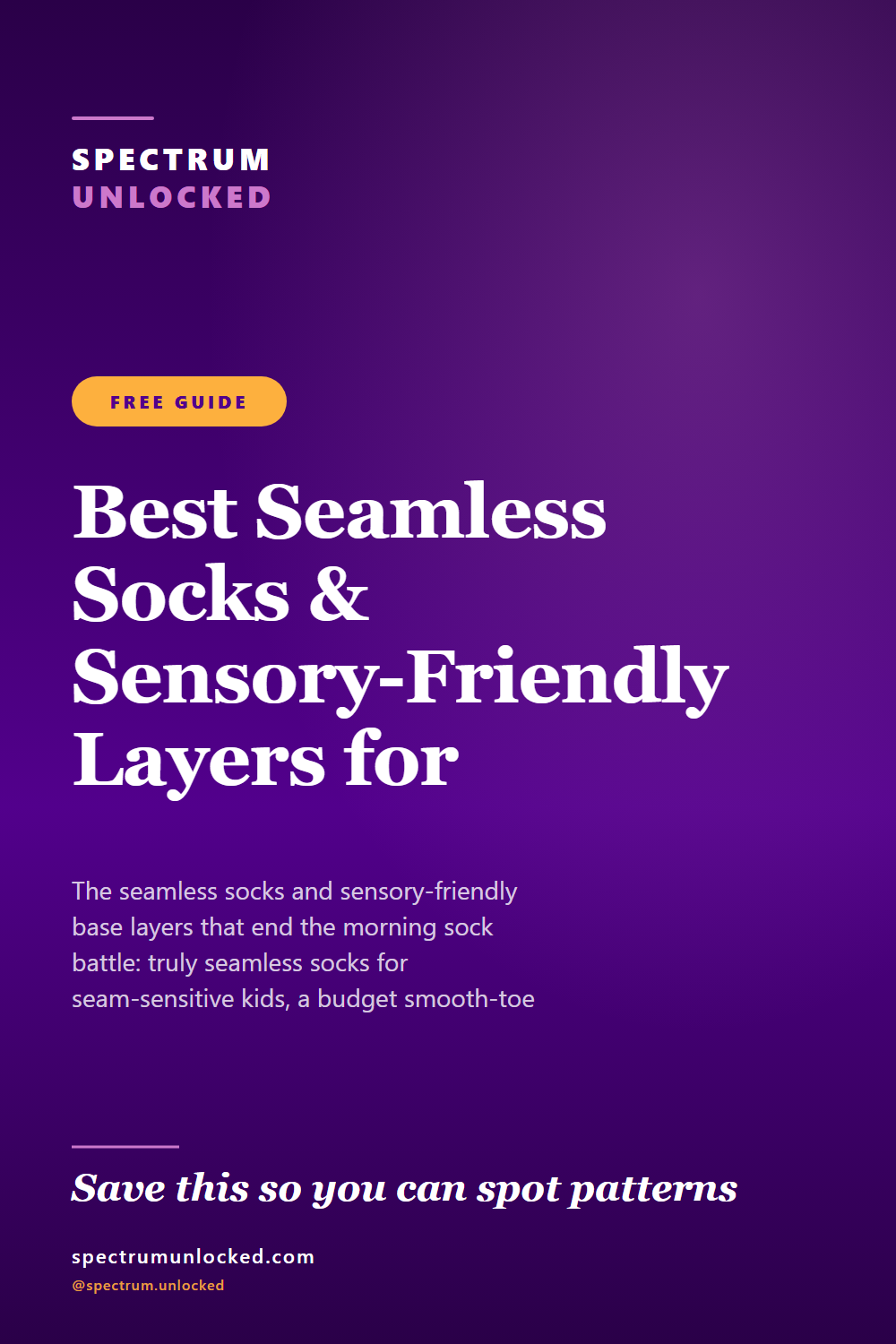 Pinterest pin: Best Seamless Socks & Sensory-Friendly Layers for Autistic Kids