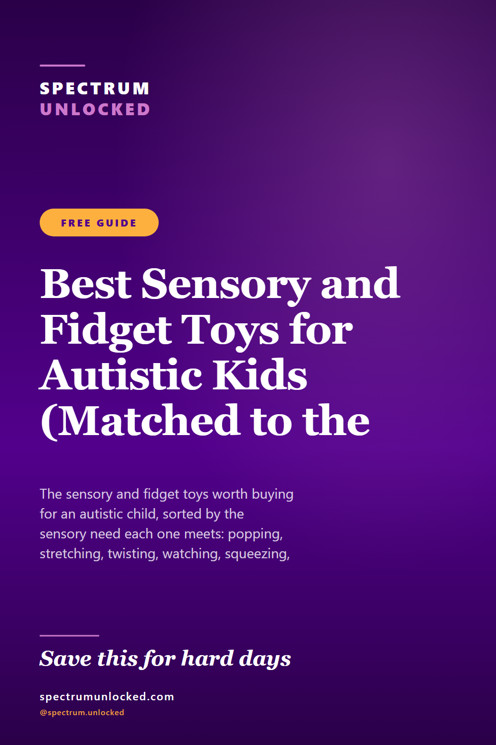 Pinterest pin: Best Sensory and Fidget Toys for Autistic Kids (Matched to the Sensory Need)