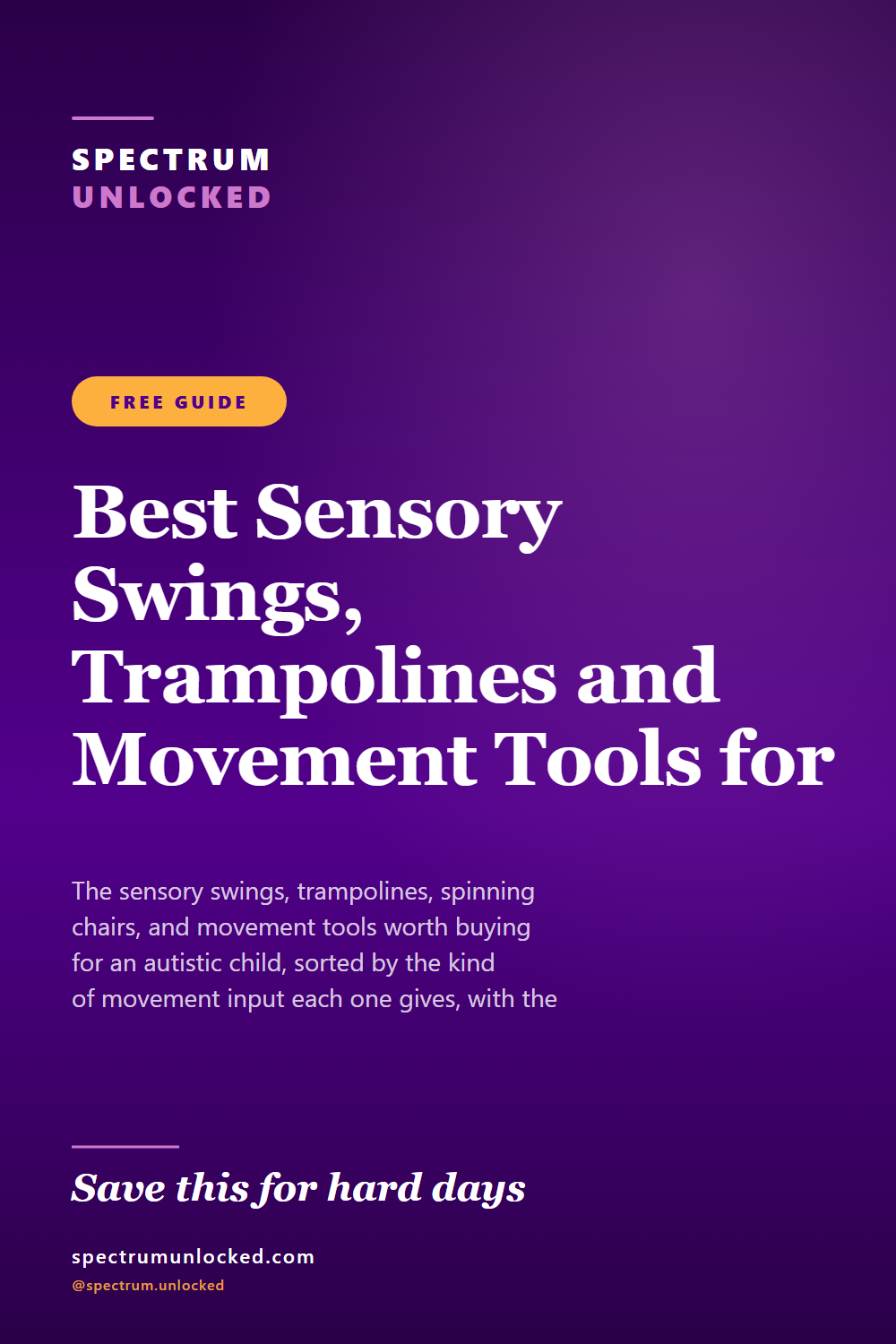 Pinterest pin: Best Sensory Swings, Trampolines and Movement Tools for Autistic Kids